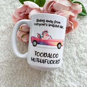 TOODALOO MUTHAFUCKAS! coffee mug - 15oz