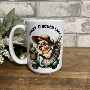 CRAZY CHICKEN LADY coffee mug - 15oz