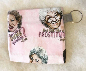 Key Chain Pouch, Coin Purse or Ear Bud Holder - Sassy Women print on fabric - Drinkle Mall Location Only