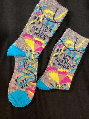 I love My Asshole Kids Socks