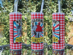 Welcome to my Circus 20OZ TUMBLER (Drinkware, Cups, Food and Drink, Mugs)