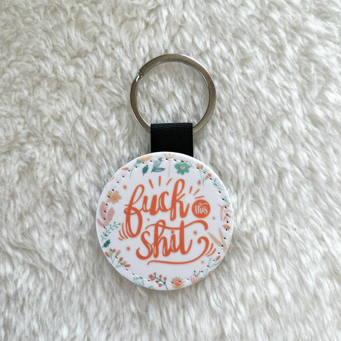 GLITTER KEYCHAIN - Fuck This Shit