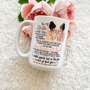 TO MY BESTIE mug - 15oz