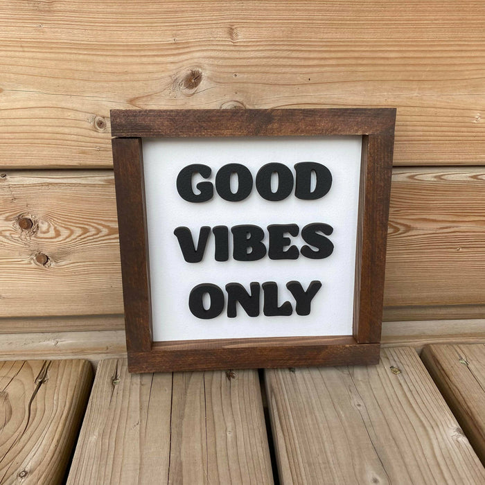 Good Vibes Only 3D Sign