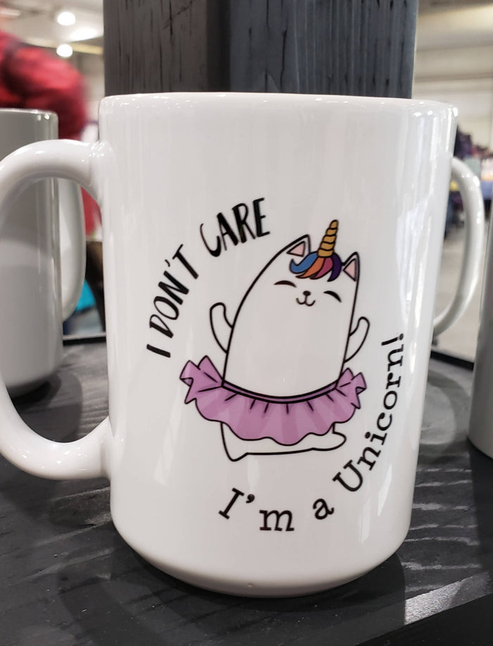 Don't Care, I'm a Unicorn - Novelty Mug (15oz)