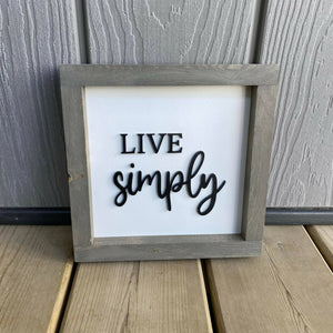 Live Simply 3D Sign