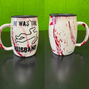 It Was The Husband - True Crime Epoxy Travel Mug