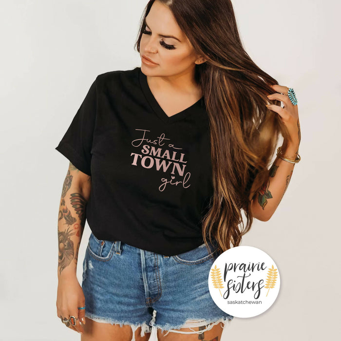 Just A Small Town Girl Black V-neck T-shirt Available at the Drinkle Building Mall