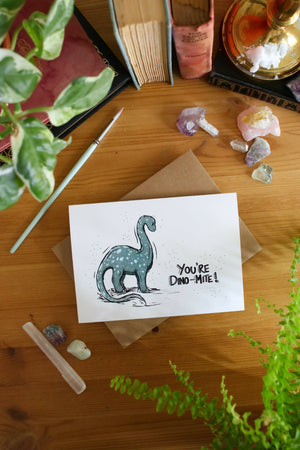 You're Dino-Mite - Greeting Card - Available at 33rd St. Location